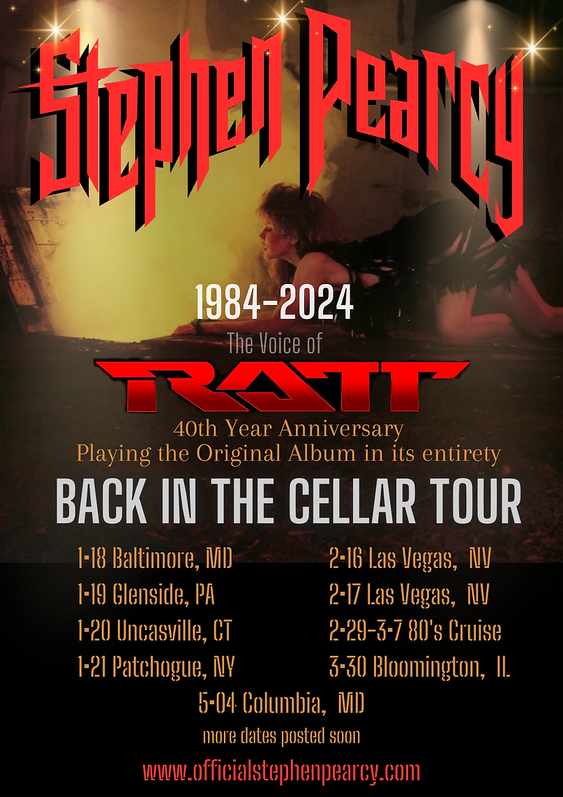 BACK FOR MORE … Stephen Pearcy announces “Back In The Cellar” tour